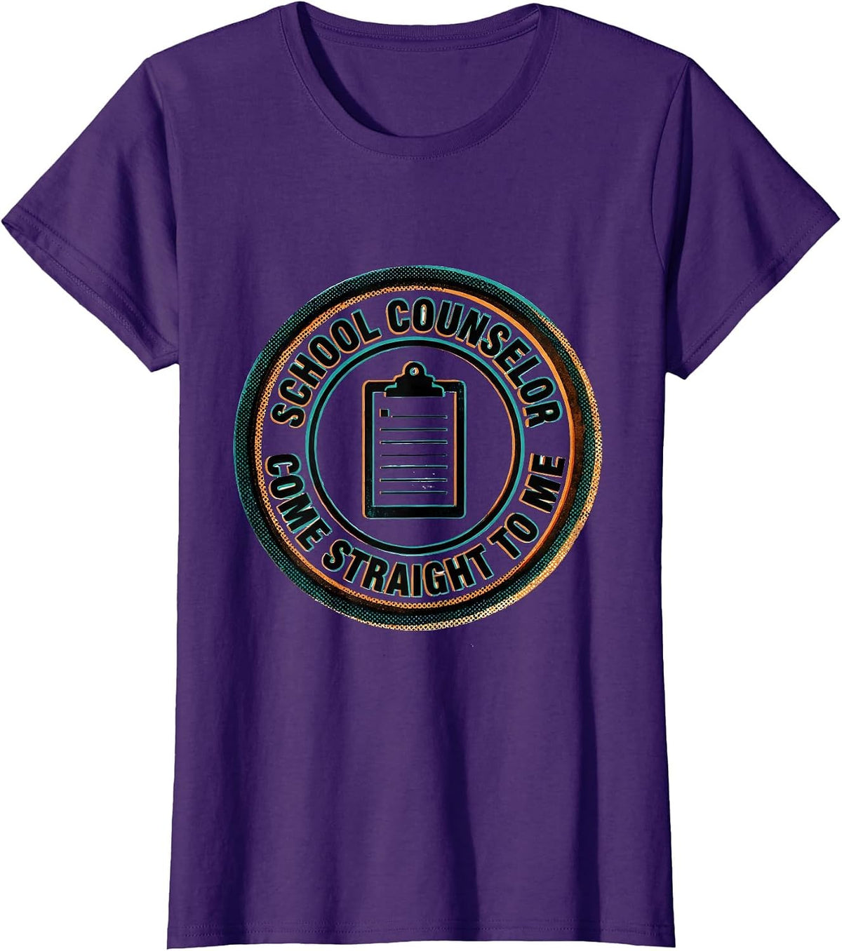 Women's School Counselor Come Straight To Me Funny School T-Shirt - Purple