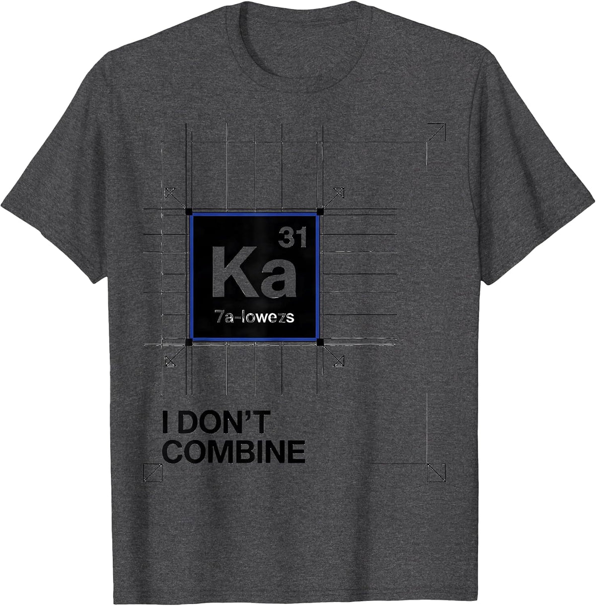 Men's I Don't Combine Funny Chemistry Science Humor T-Shirt - Dark Heather Grey