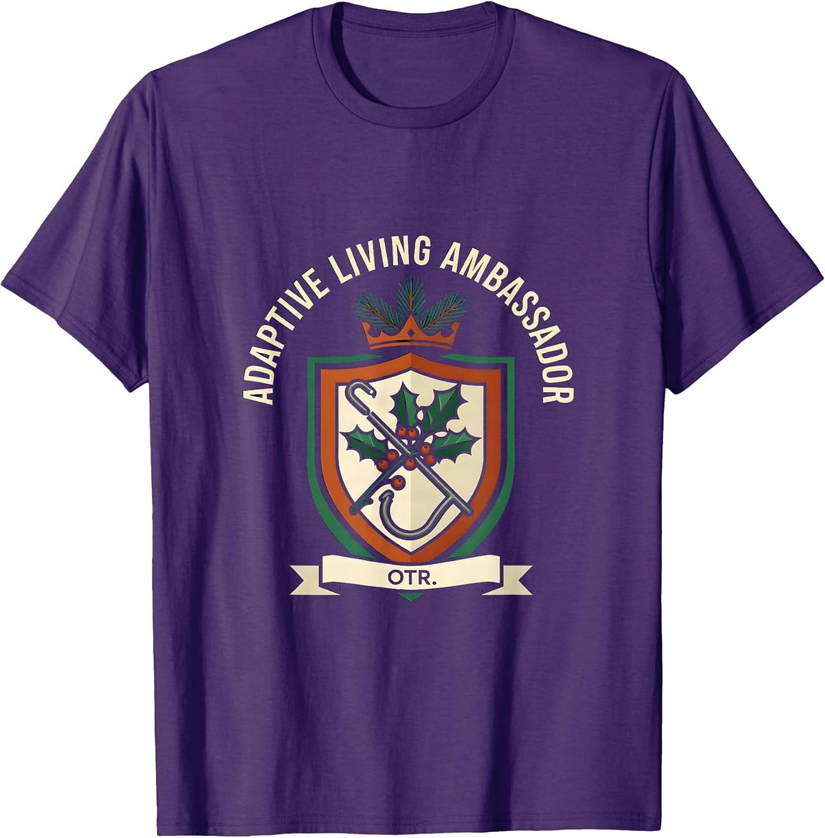 Adaptive Living Ambassador, OTR Occupational Therapist T-Shirt - Purple