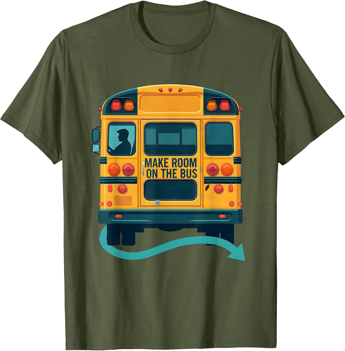 Men's Make Room On The Bus Funny School Bus Driver Gift T-Shirt - Olive Green