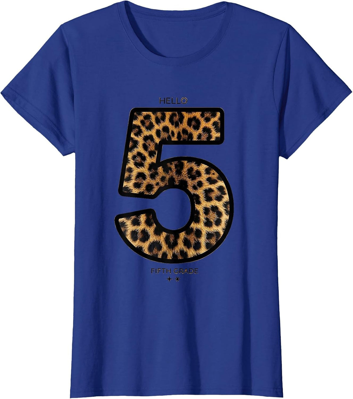 Women's Hello Fifth Grade Leopard Teacher Student Back To School T-Shirt - Royal Blue