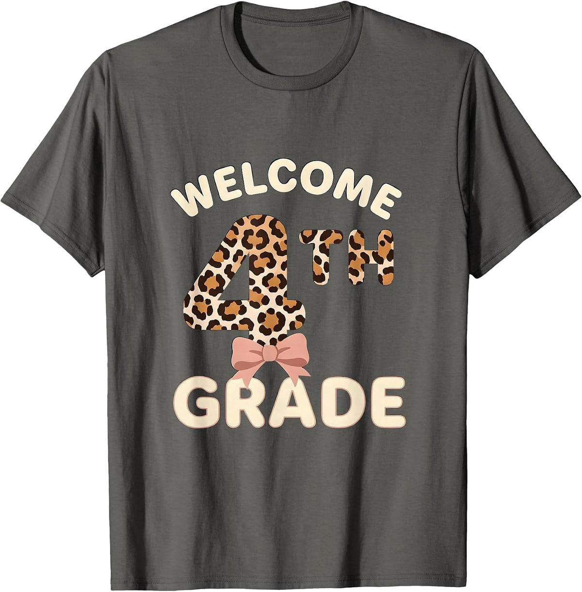 Welcome 4th Grade Leopard Teacher Back To School Girls T-Shirt - Asphalt Grey