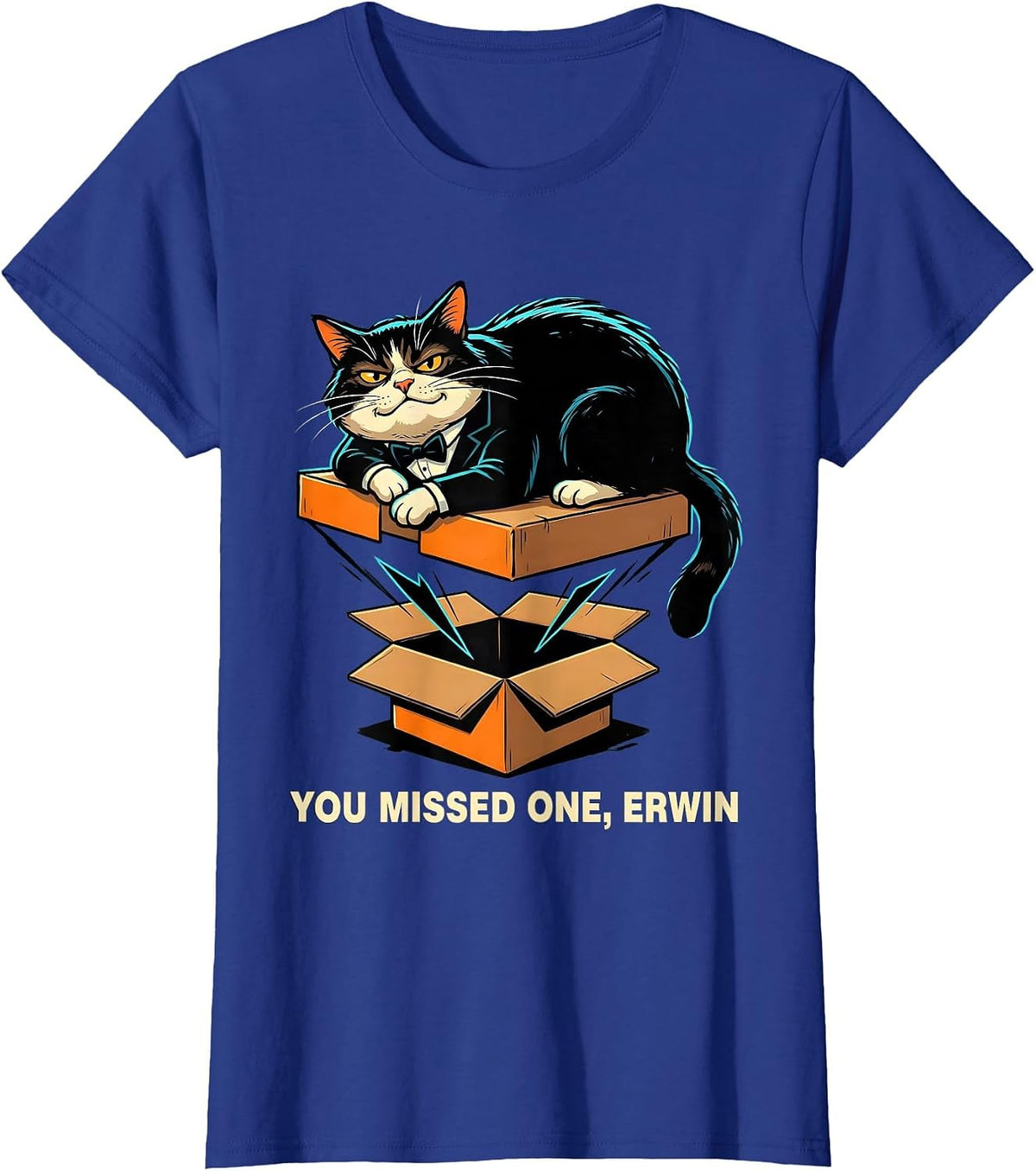 Women's You Missed One, Erwin Funny Quantum Physics Cat Lover Gift T-Shirt - Royal Blue