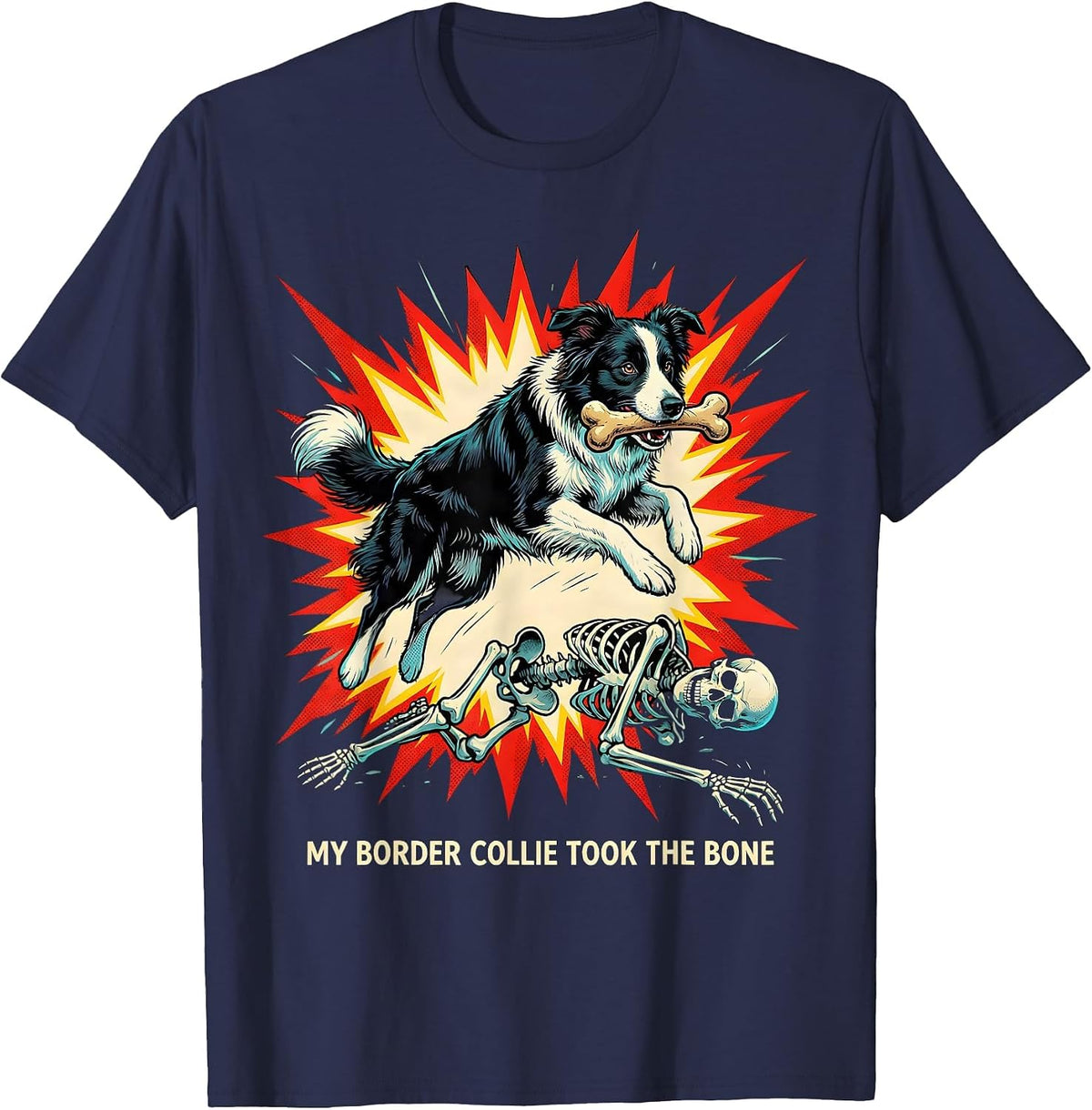 Men's My Border Collie Took the Bone Funny Skeleton Chasing Dog T-Shirt - Navy Blue