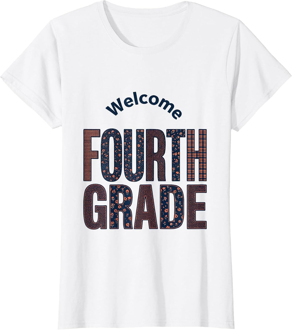 Women's Welcome, Fourth Grade Wholesome Back To School Teacher Gift T-Shirt - White