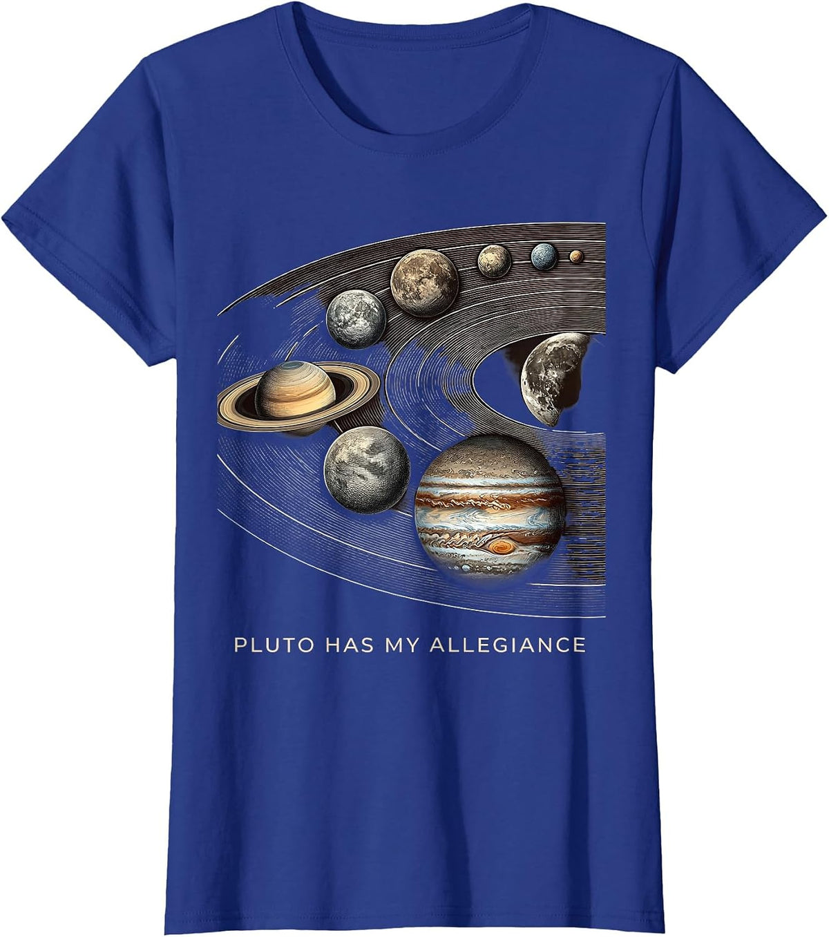Women's Pluto Has My Allegiance Funny Solar System Space Humor T-Shirt - Royal Blue