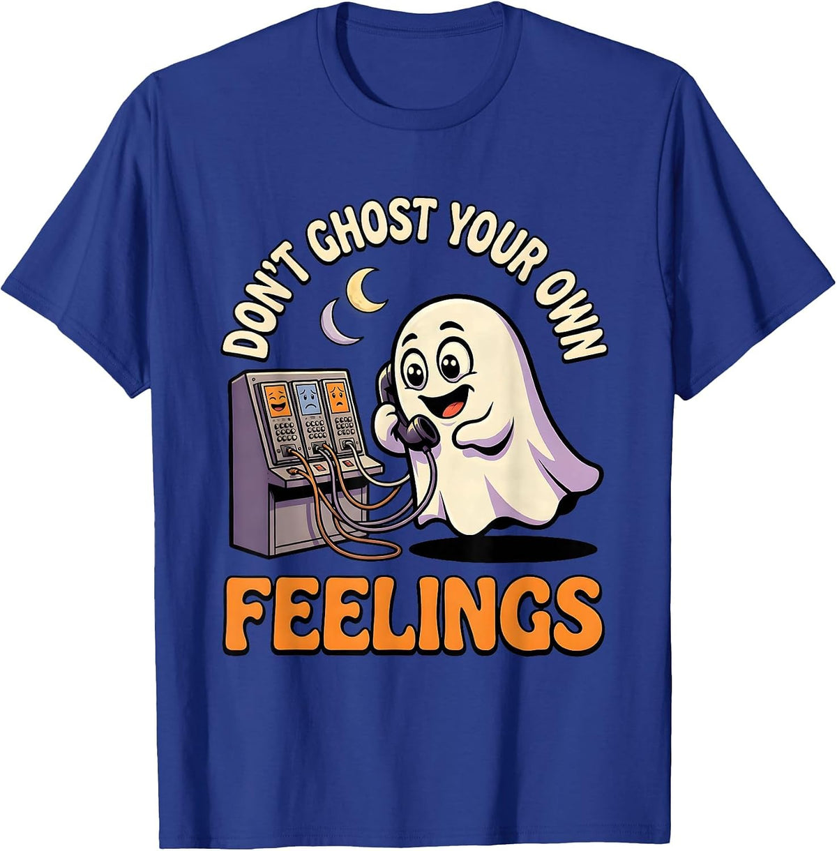 Don't Ghost Your Own Feelings Cartoon Ghost Halloween Mental T-Shirt - Royal Blue