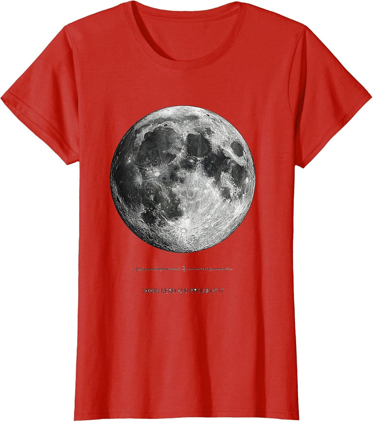 Women's Moon Nerd And Proud Of It Monochromatic Astrology Astronomy T-Shirt - Red