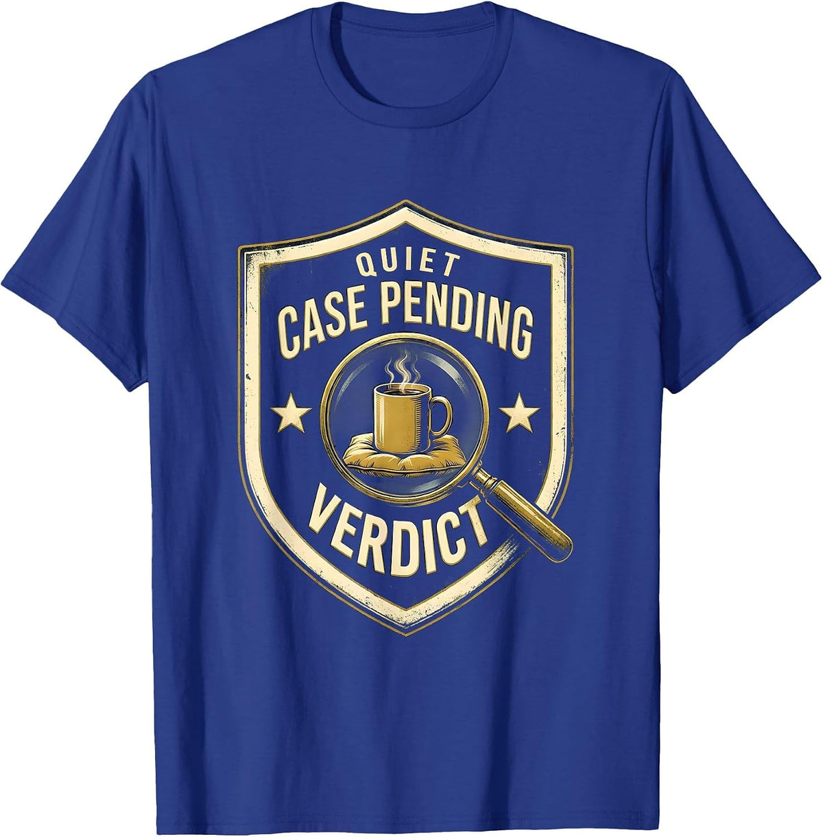 Quiet Case Pending Verdict Funny True Crime Fan Couch Humor T-Shirt - Royal Blue
