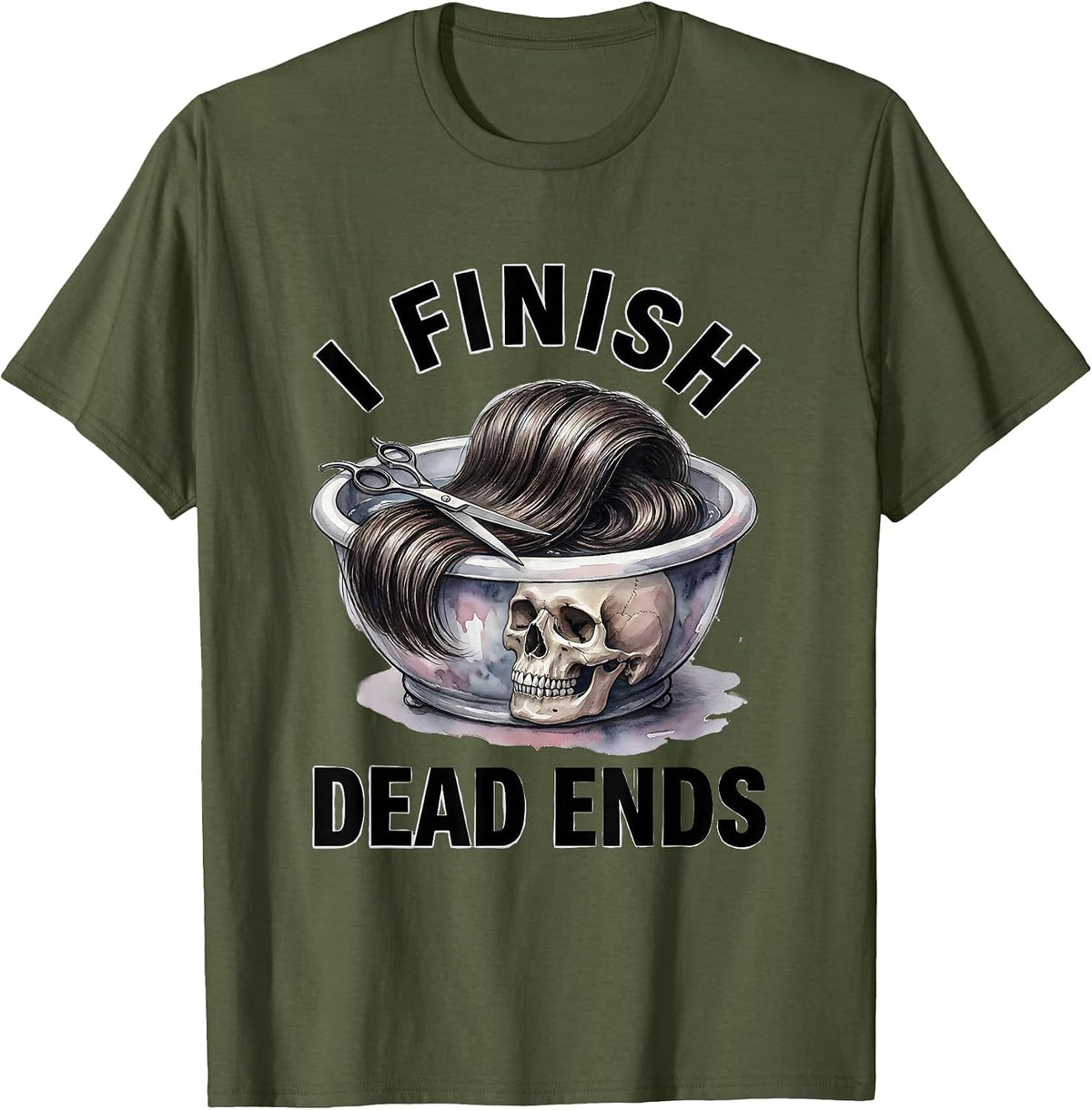 I Finish Dead Ends Watercolor Halloween Hairstylist Skeleton T-Shirt - Olive Green