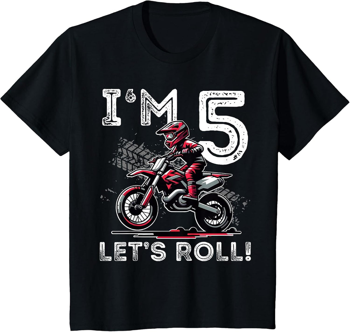 Kids I'm 5 Let's Roll 5th Birthday Dirt Bike Motocross Boys T-Shirt - Black
