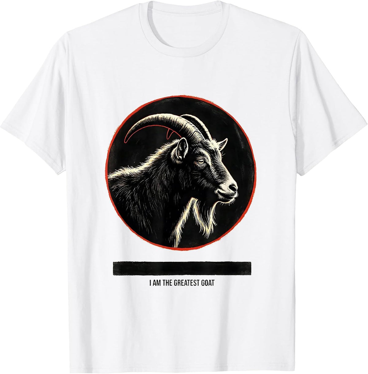 Men's I Am The Greatest Goat Funny Goat Lover Farmer Humor T-Shirt - White