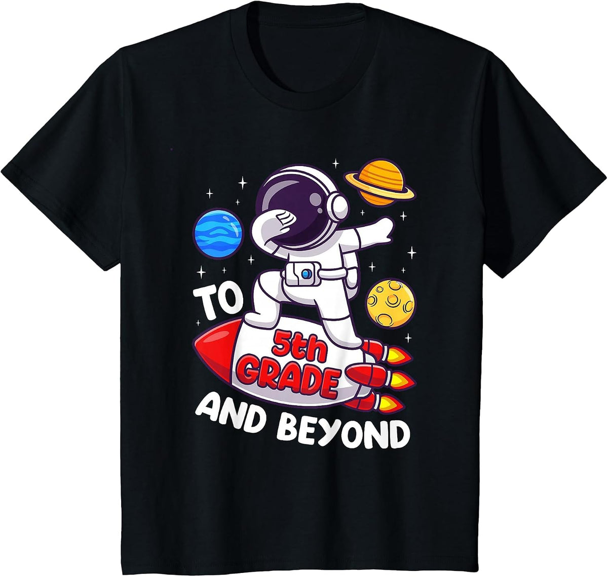 Back to Fifth Grade and Beyond-Funny First Day of School T-Shirt - Black