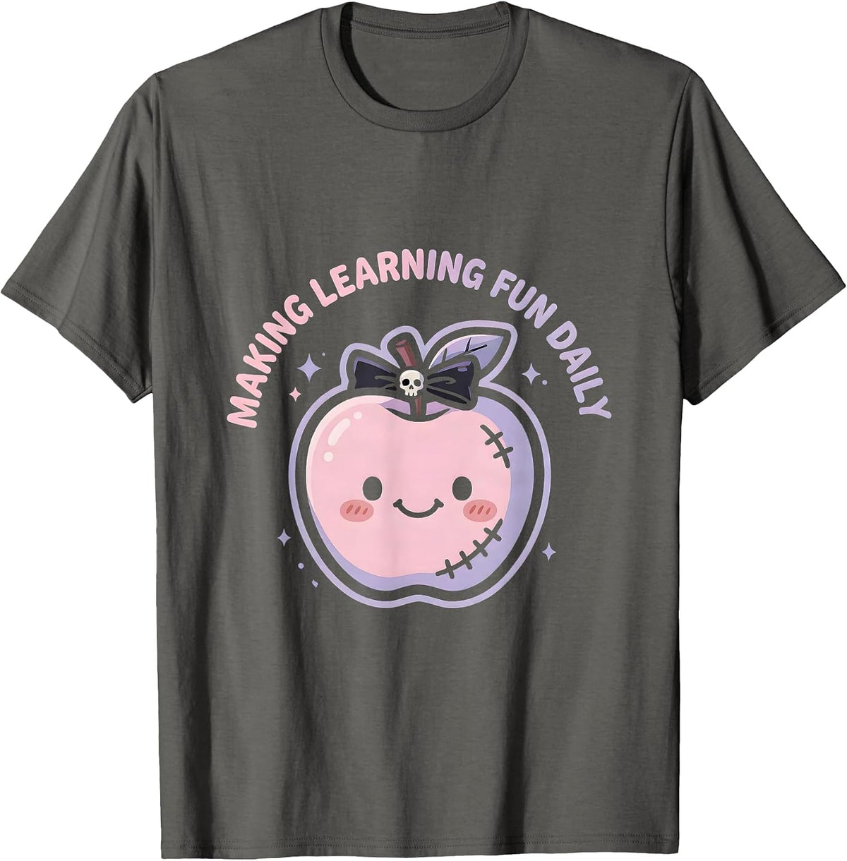 4th Grade Teacher Making Learning Fun Daily T-Shirt - Asphalt Grey