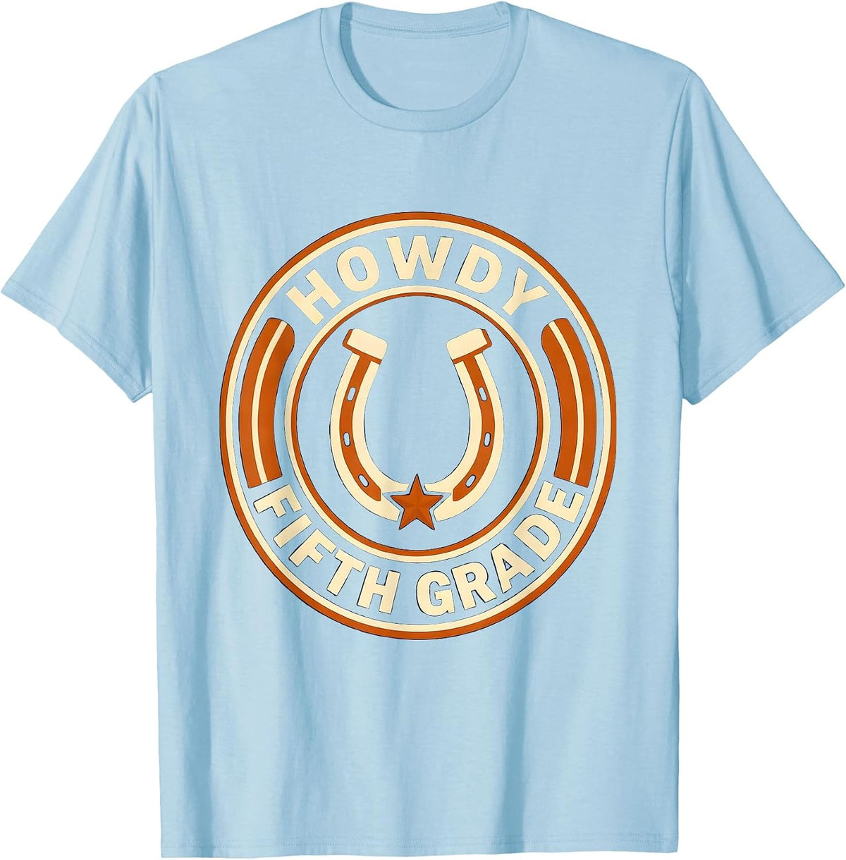 Men's Howdy Fifth Grade Western Cowgirl Teacher Back To School T-Shirt - Baby Blue