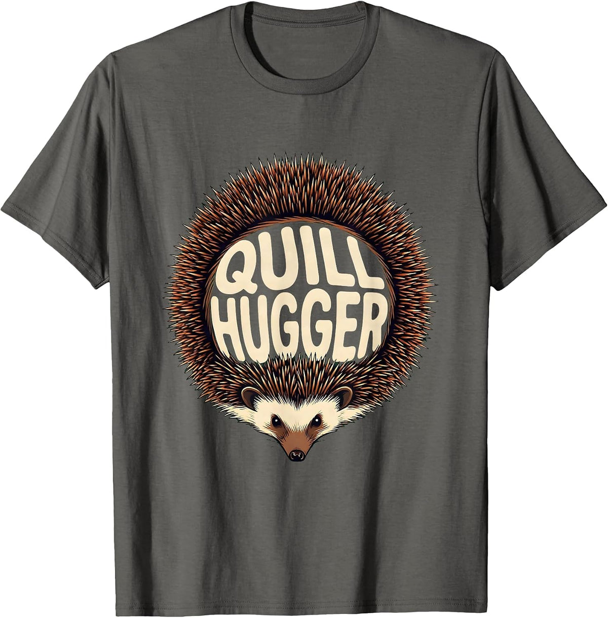 Men's Quill Hugger Funny Hedgehog Lover Animal Humor T-Shirt - Asphalt Grey