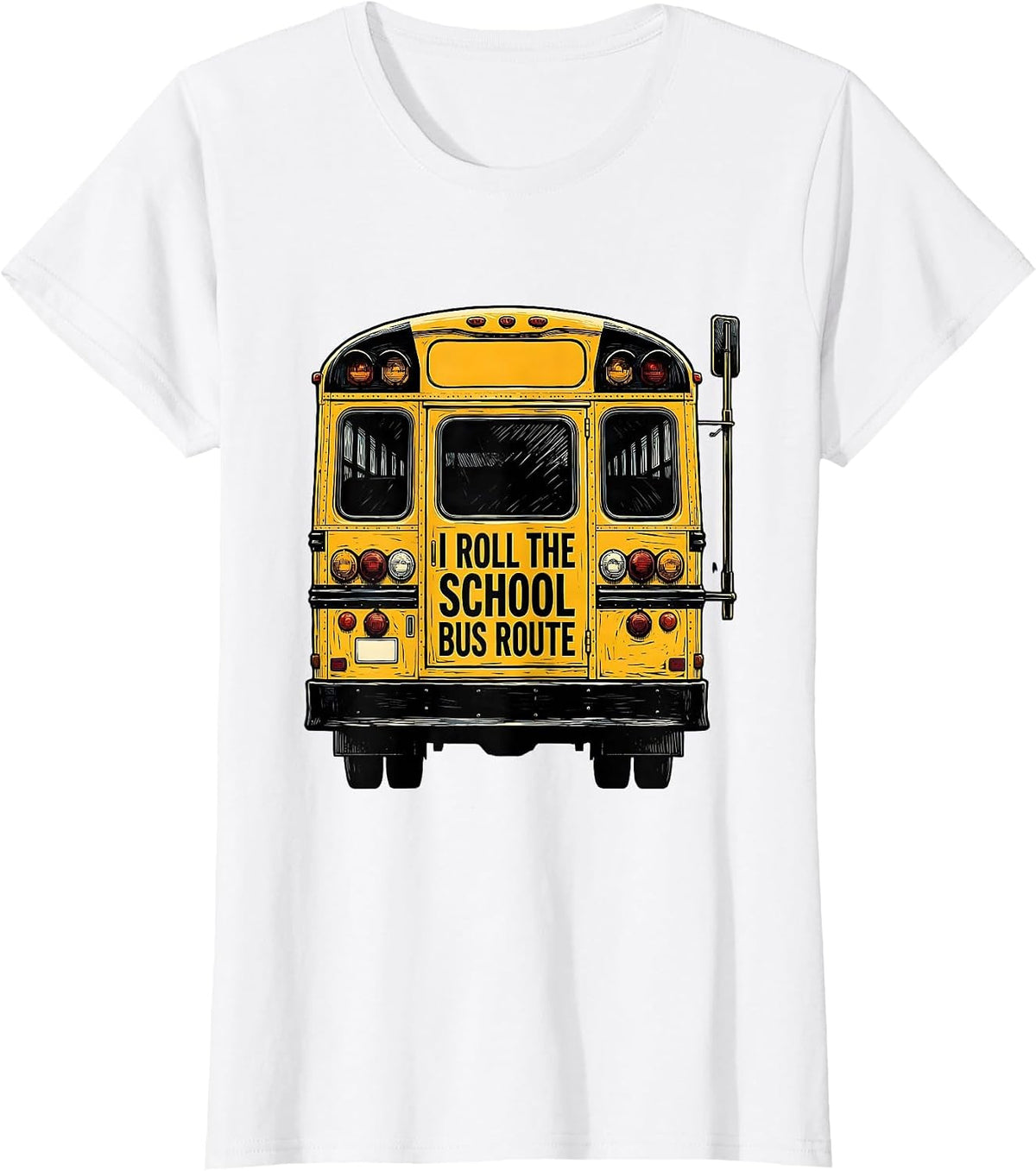 I Roll The School Bus Route Funny School Bus Driver T-Shirt - White