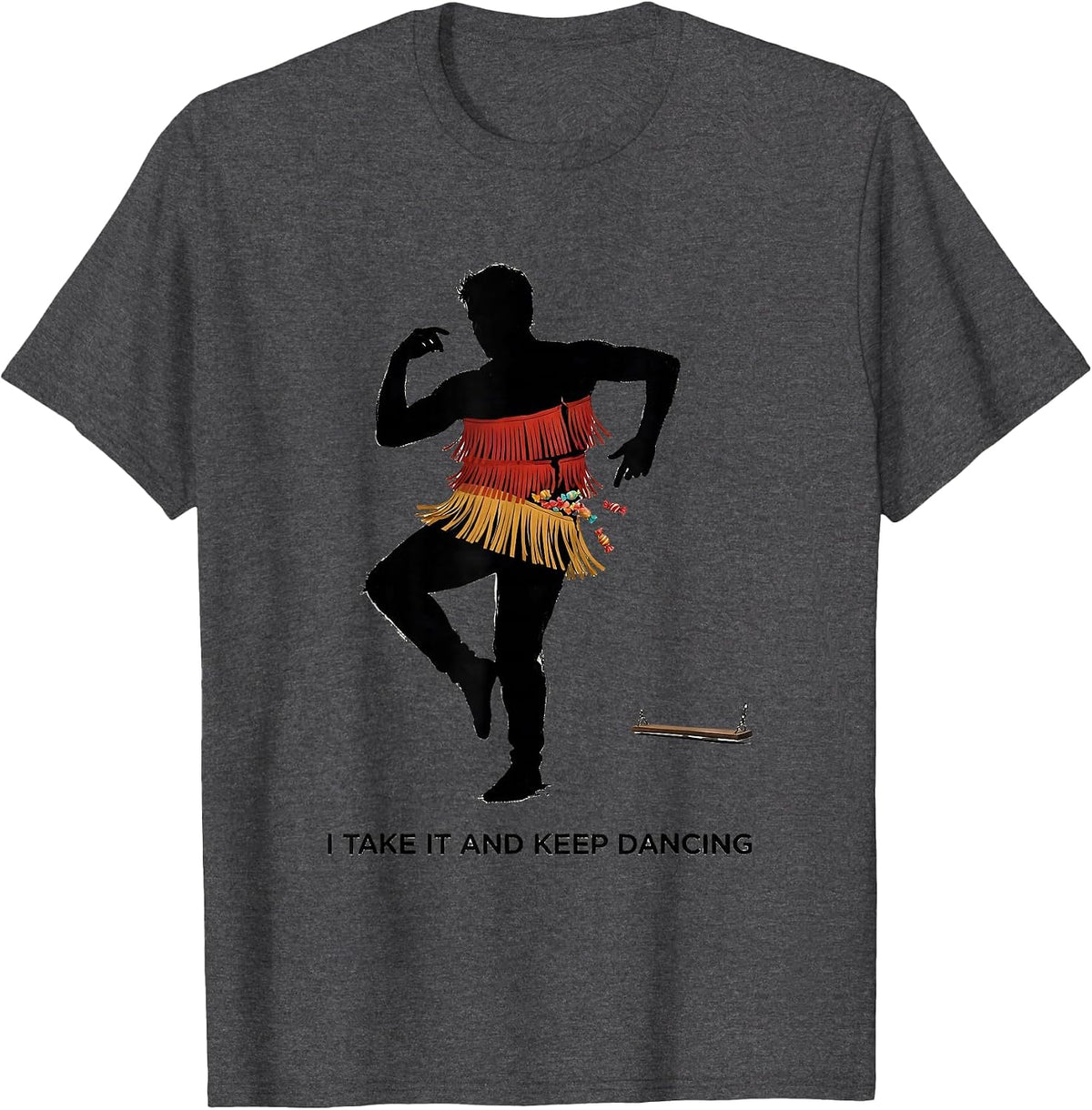 Men's I Take It And Keep Dancing Funny Cinco De Mayo Piñata Party T-Shirt - Dark Heather Grey