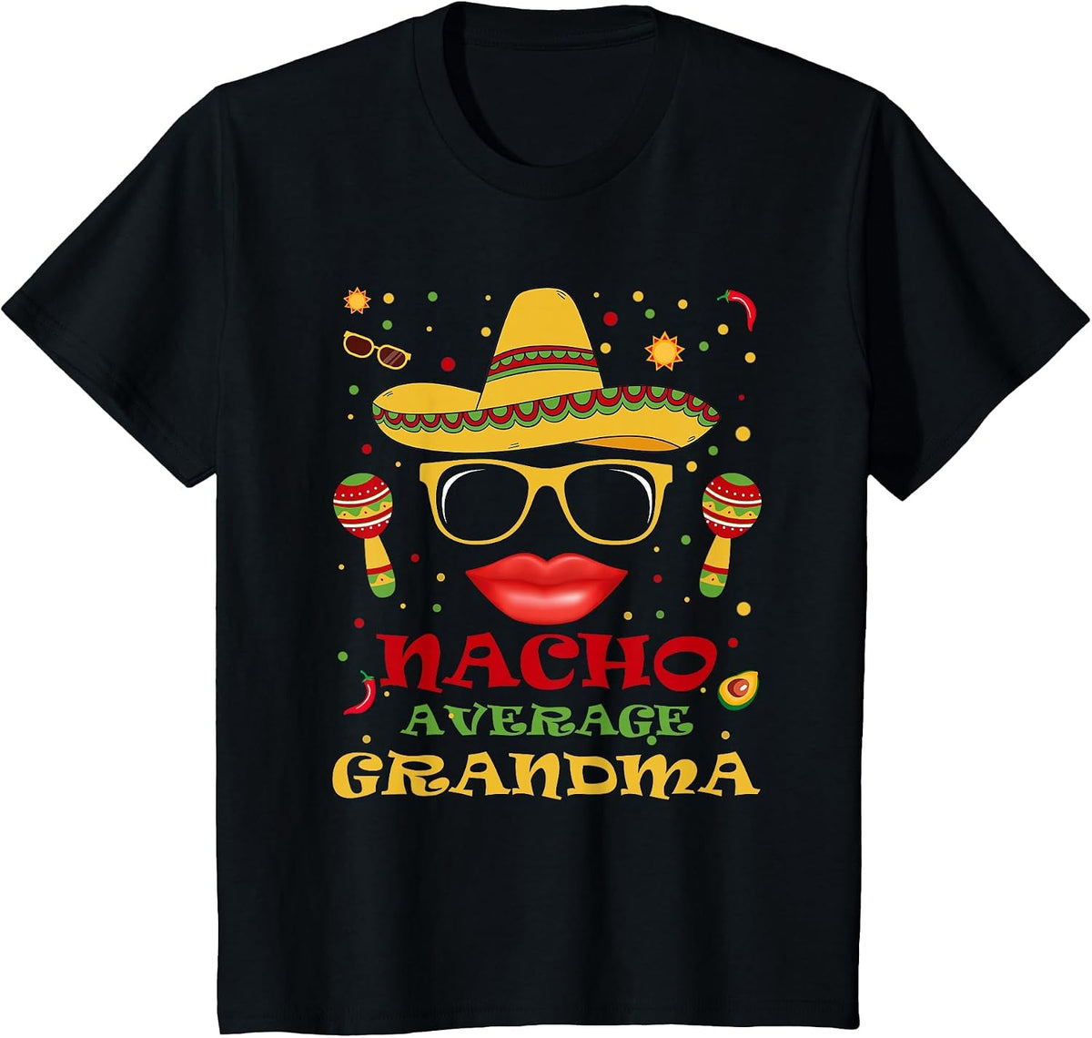 Funny Nacho Average Grandma Tee Cinco de Mayo Lover Mexican T-Shirt - Black