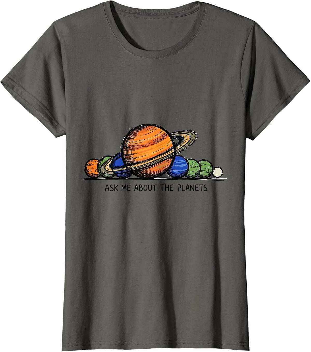 Women's Ask Me About The Planets Funny Solar System Space Science T-Shirt - Asphalt Grey