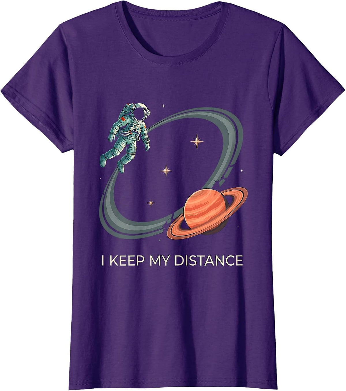 Women's I Keep My Distance Funny Astronaut Space Lover Retro Humor T-Shirt - Purple