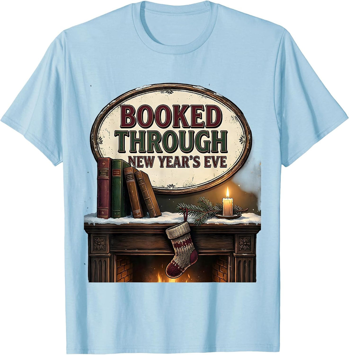 Men's Booked Through New Year's Eve Vintage Book Lover Christmas T-Shirt - Baby Blue