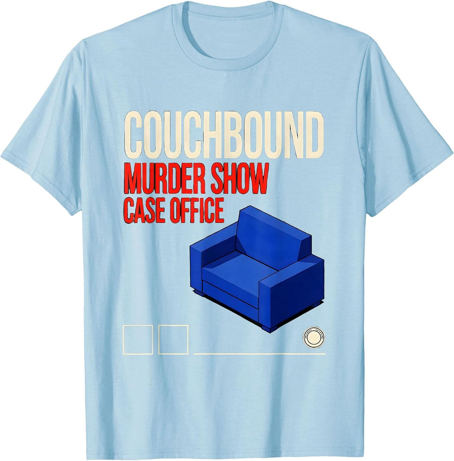 Men's Couchbound Murder Show Case Office True Crime Fan Humor T-Shirt - Baby Blue
