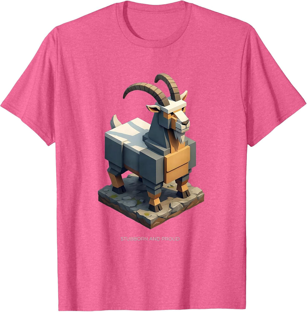 Stubborn And Proud Funny Goat Design T-Shirt - Pink Heather