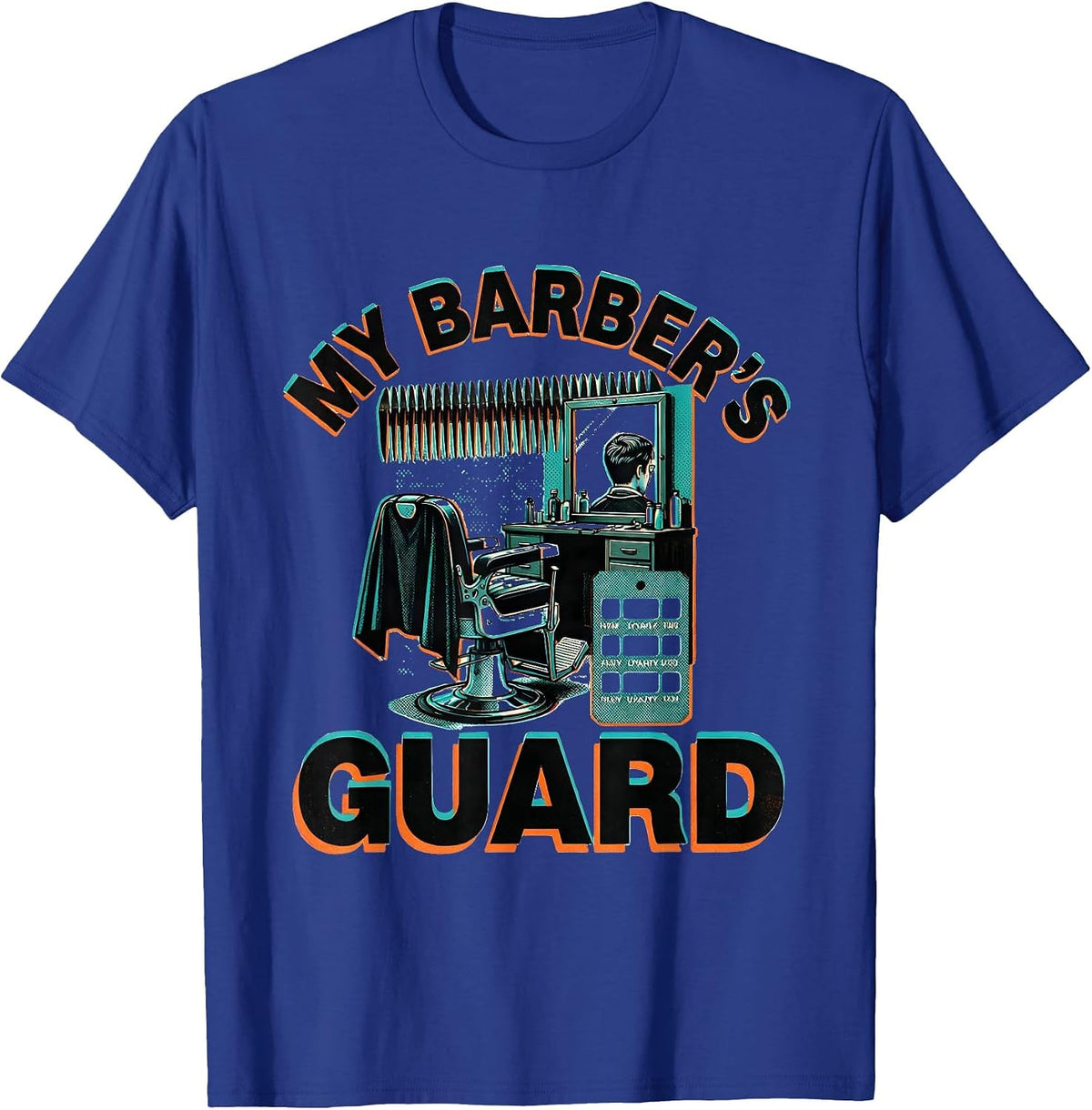 Men's My Barber's Guard Risograph Barber Humor Salon Professional T-Shirt - Royal Blue