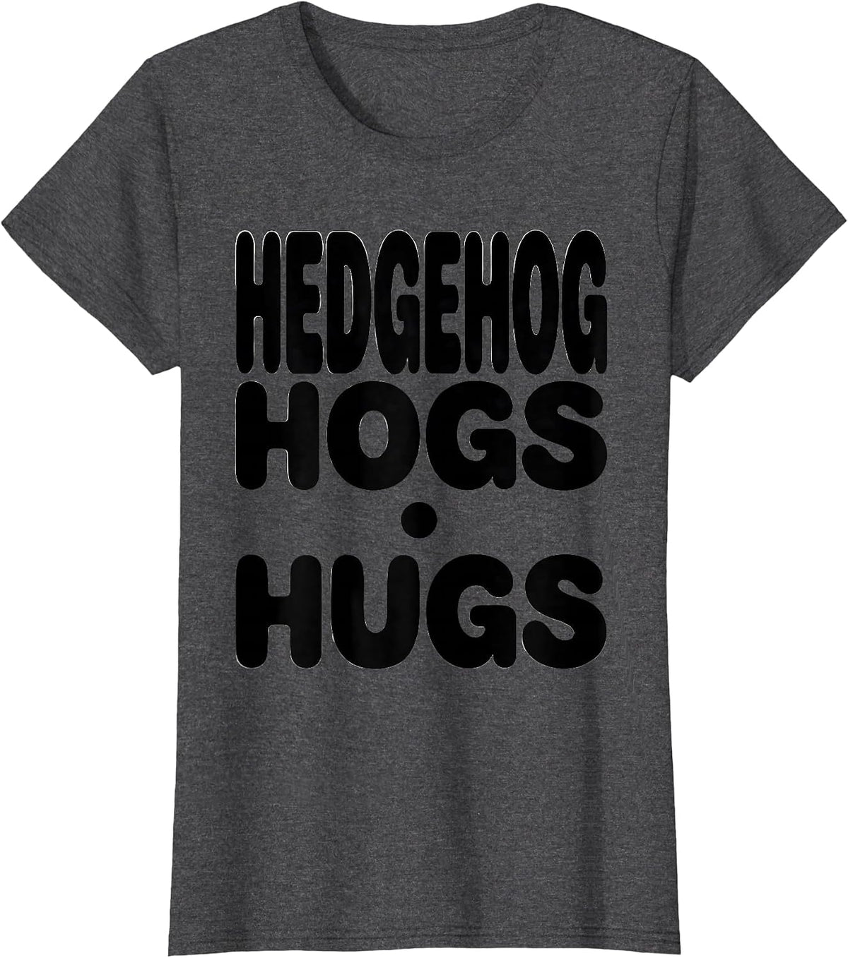 Women's Hedgehog Hogs Hugs Cute Hedgehog Lover Animal Humor T-Shirt - Dark Heather Grey