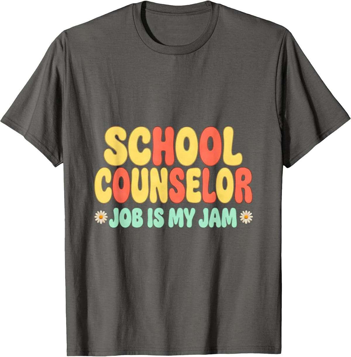 School Counselor Job Is My Jam Groovy Retro Workplace Pride T-Shirt - Asphalt Grey