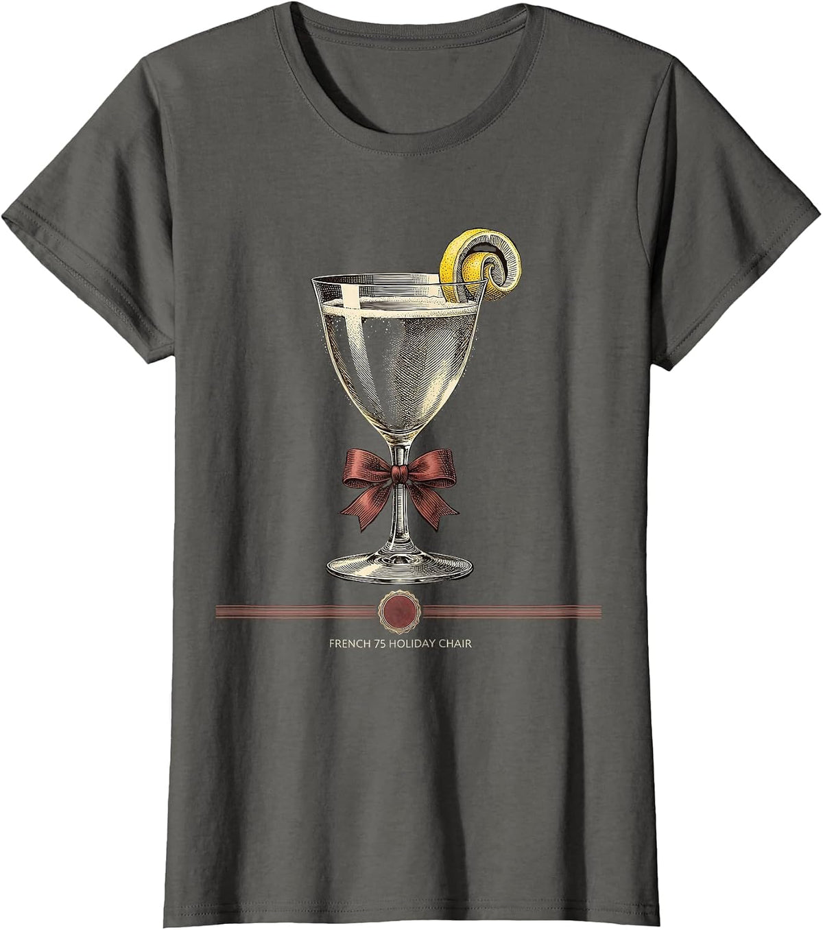 Women's French 75 Holiday Chair Funny Christmas Cocktail Party Gift T-Shirt - Asphalt Grey
