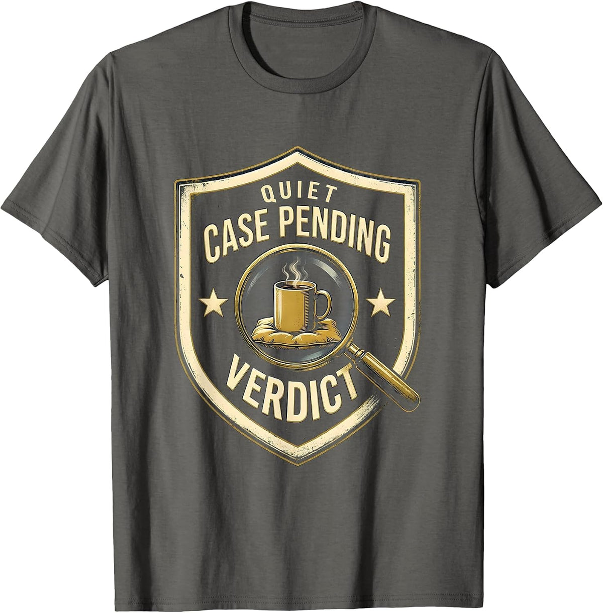 Quiet Case Pending Verdict Funny True Crime Fan Couch Humor T-Shirt - Asphalt Grey