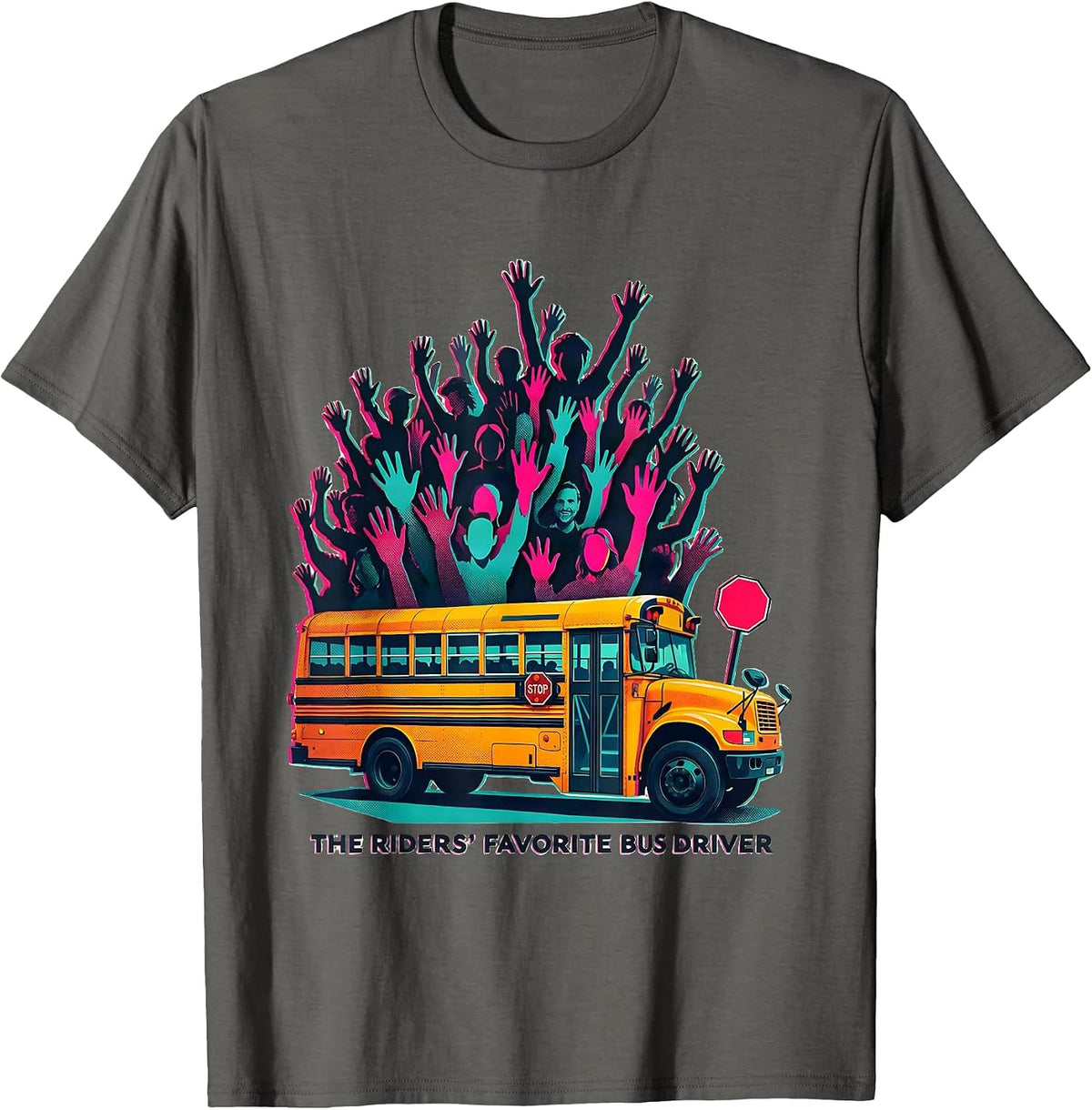 The Riders Favorite Bus Driver Funny School Bus Driver T-Shirt - Asphalt Grey