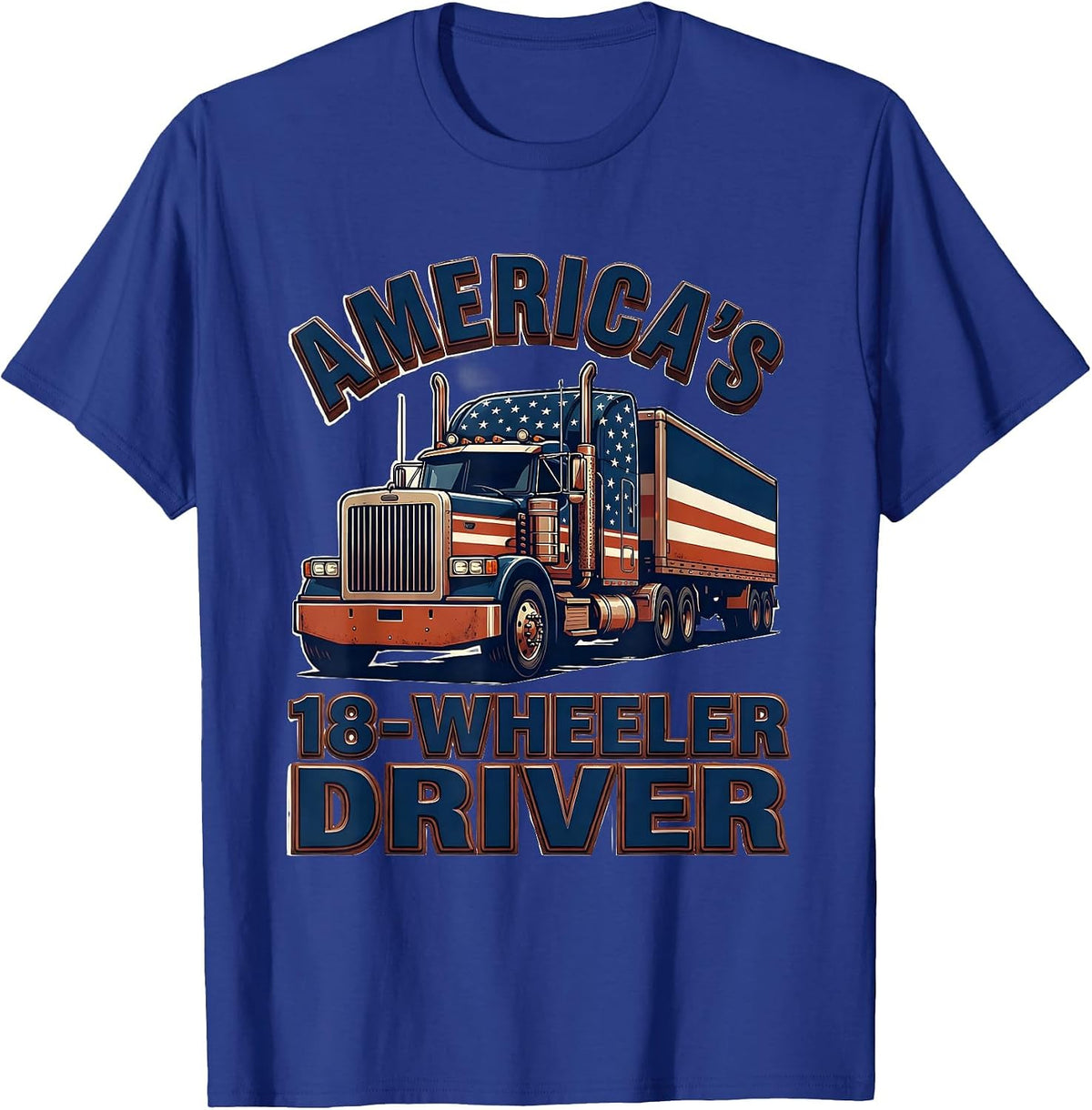 Men's America's 18-Wheeler Driver Patriotic Semi-Truck Driver Gift T-Shirt - Royal Blue