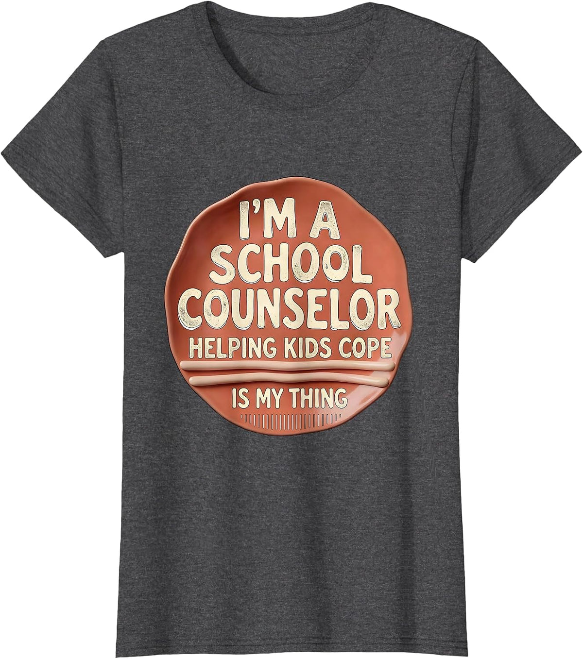 Women's I'm a School Counselor—Helping Kids Cope Is My Thing Funny T-Shirt - Dark Heather Grey
