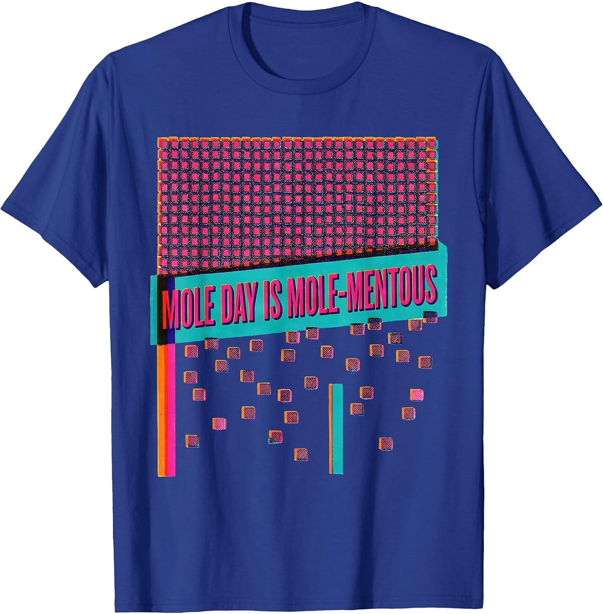 Mole Day Is Mole-mentous Risograph Chemistry Teacher Science T-Shirt - Royal Blue