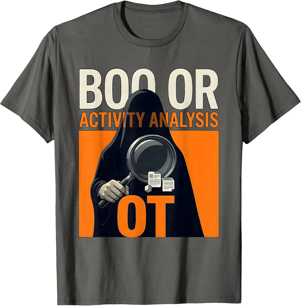 Men's Boo Or Activity Analysis OT Funny Occupational Therapy T-Shirt - Asphalt Grey