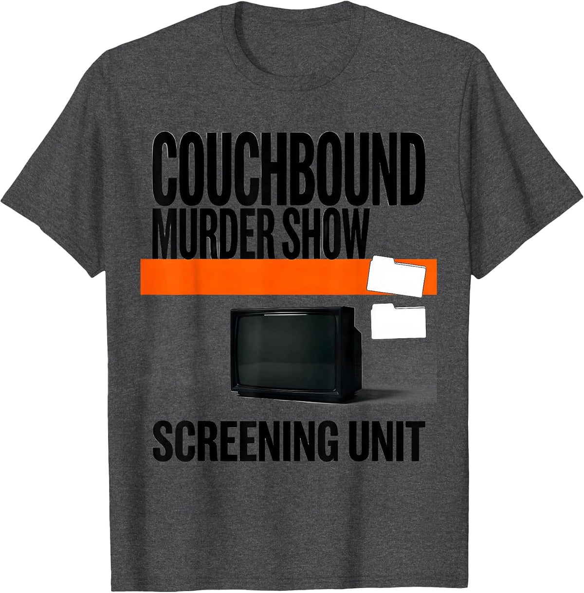 Men's Couchbound Murder Show Screening Unit Funny True Crime Lover T-Shirt - Dark Heather Grey