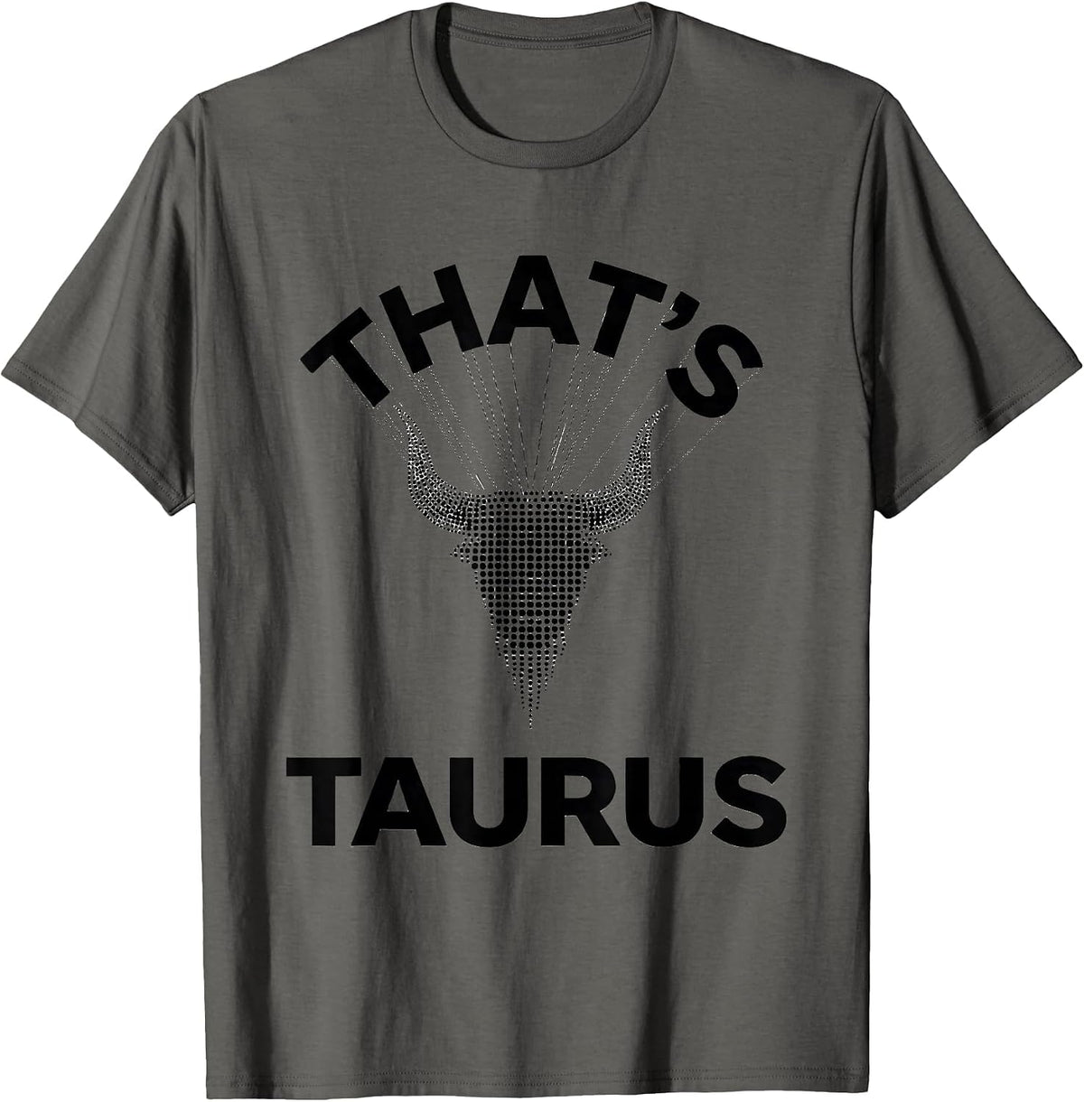 Men's That's Taurus Constellation Astronomy Star Lover Gift T-Shirt - Asphalt Grey
