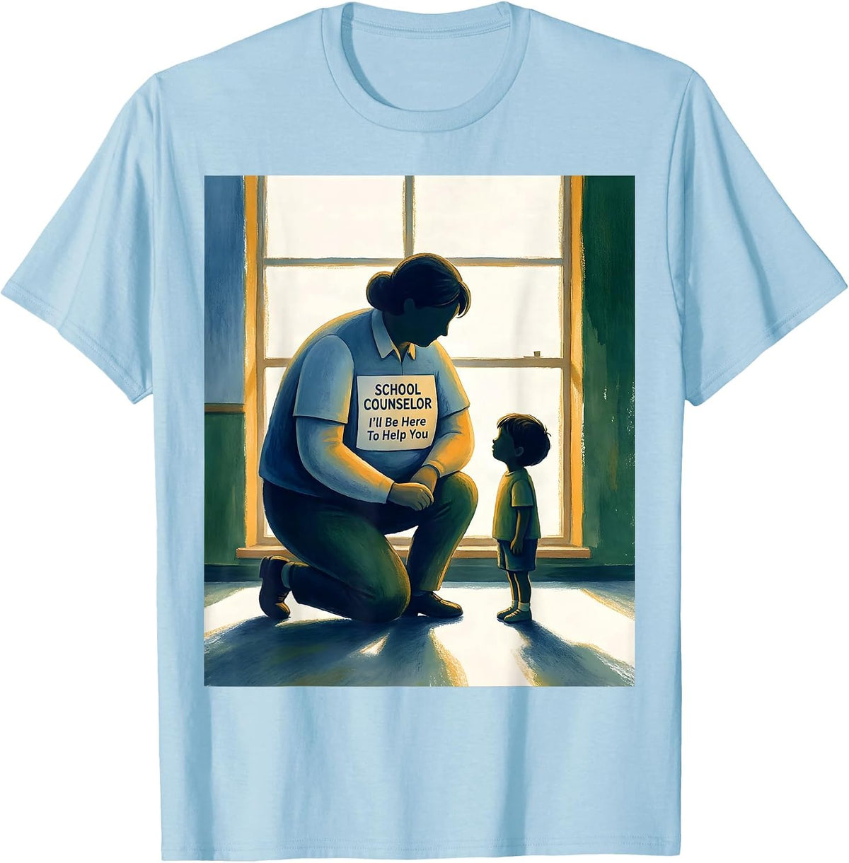 Men's School Counselor I’ll Be Here To Help You Funny T-Shirt - Baby Blue