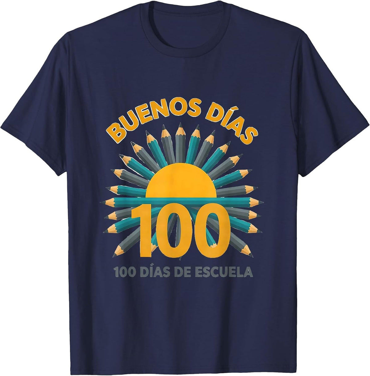 Buenos días, 100 días de escuela Spanish Teacher 100th Day T-Shirt - Navy Blue