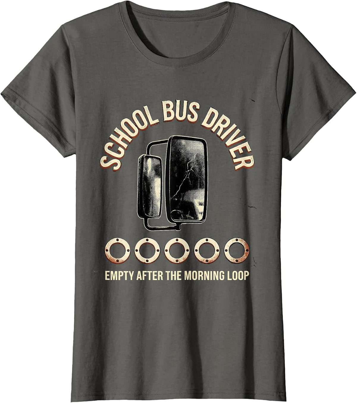 Women's SCHOOL BUS DRIVER Empty After The Morning Loop Distressed T-Shirt - Asphalt Grey