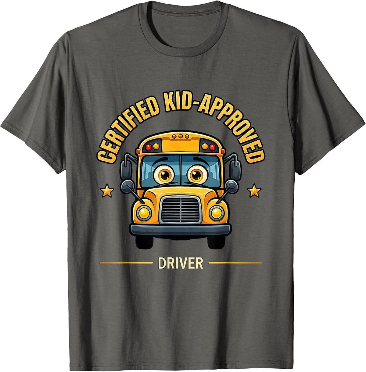 Certified Kid-Approved Driver Funny School Bus Driver Humor T-Shirt - Asphalt Grey