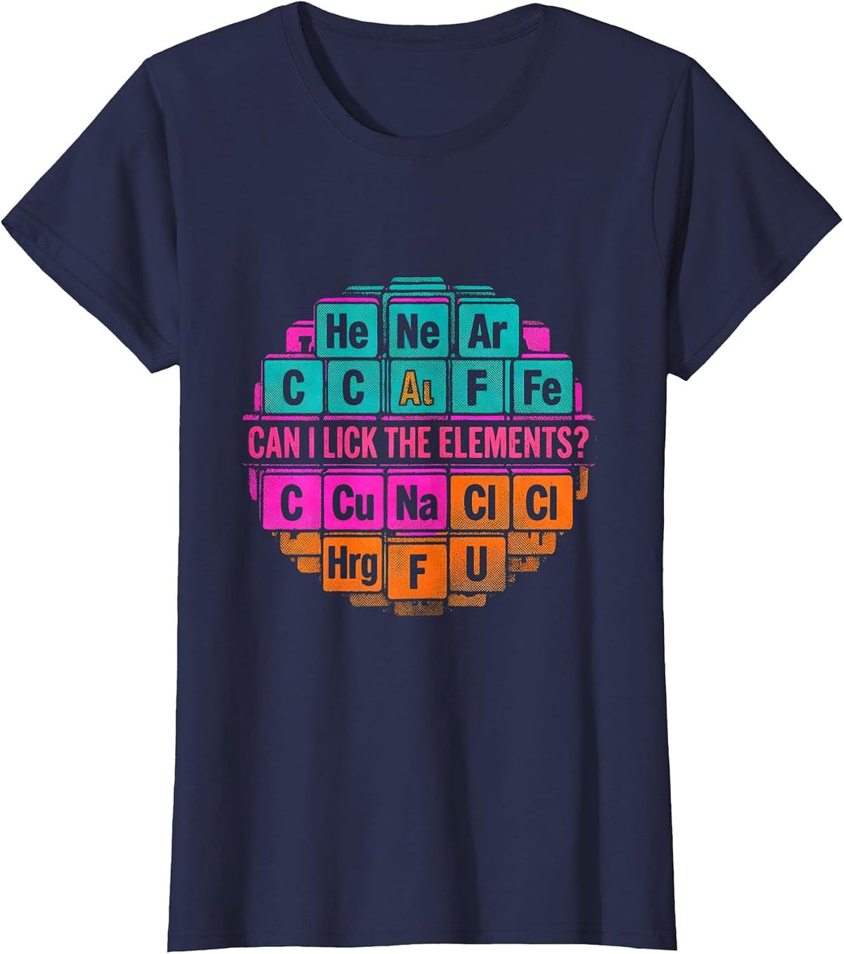 Women's Can I Lick The Elements Risograph Science Humor Teacher T-Shirt - Navy Blue