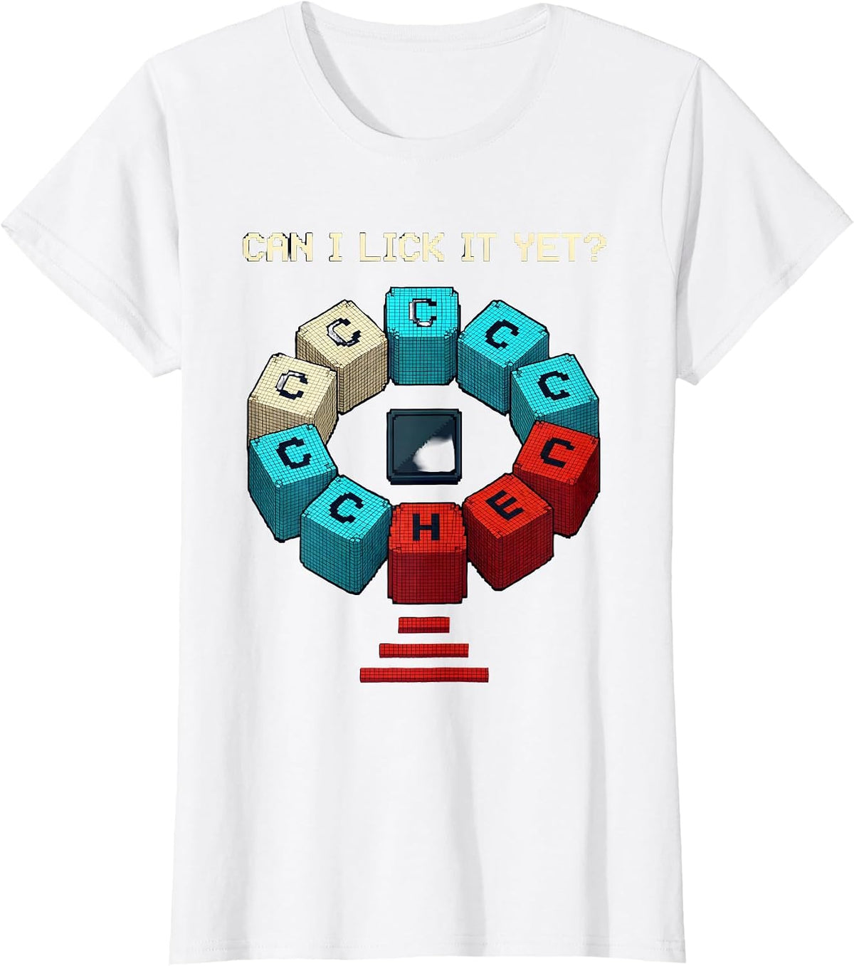 Women's Can I Lick It Yet Funny Periodic Table Science Teacher Gift T-Shirt - White