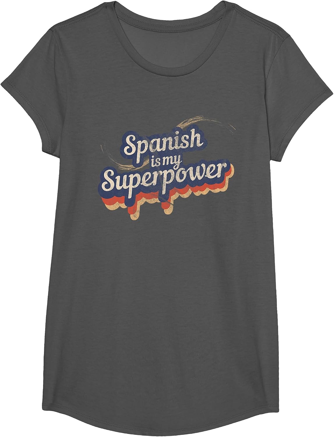 Spanish is My Superpower T-Shirt Spanish Teacher T-Shirt - Girls Asphalt Grey