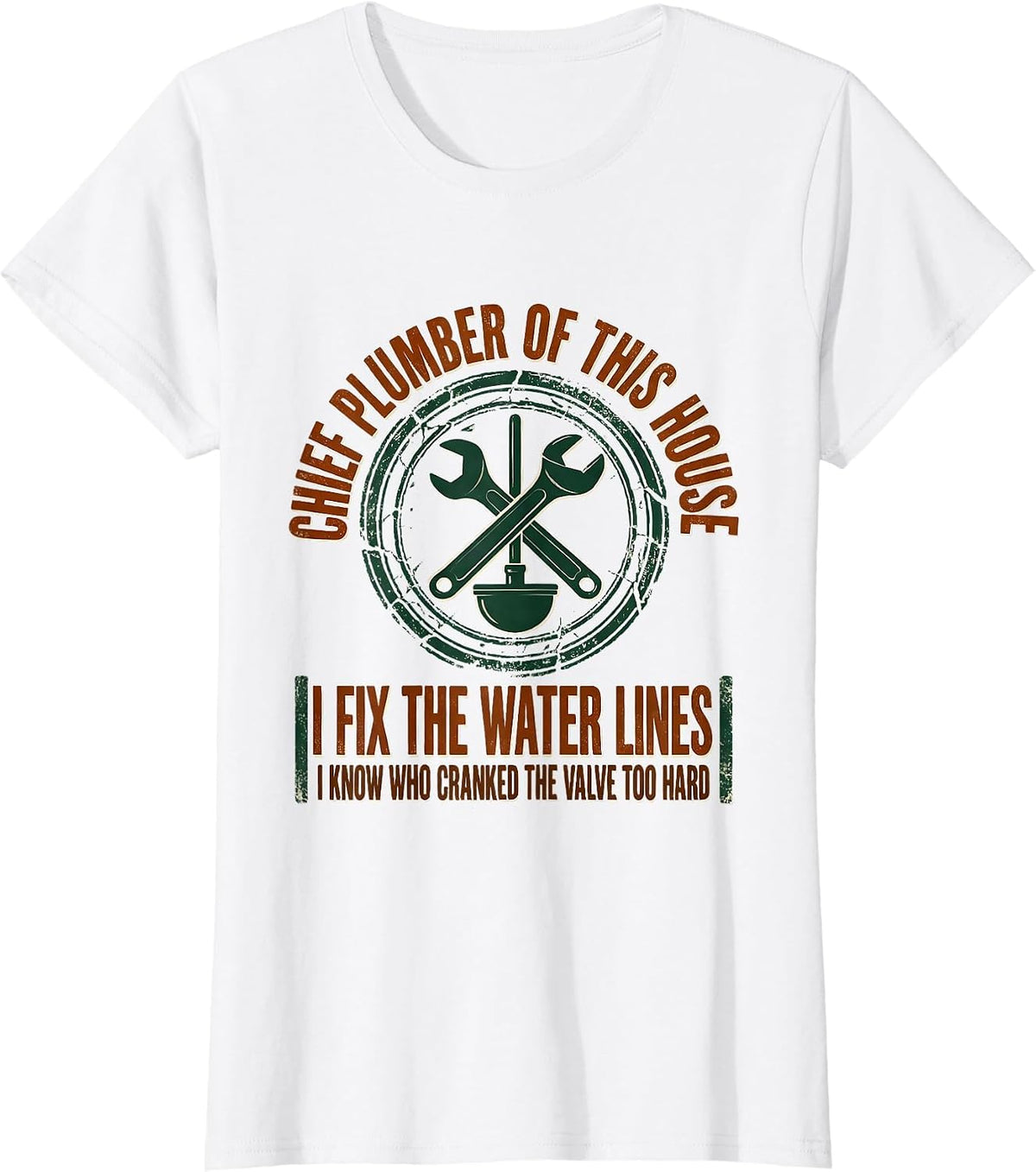 Chief Plumber Of This House Vintage Handyman Sarcastic Humor T-Shirt - White