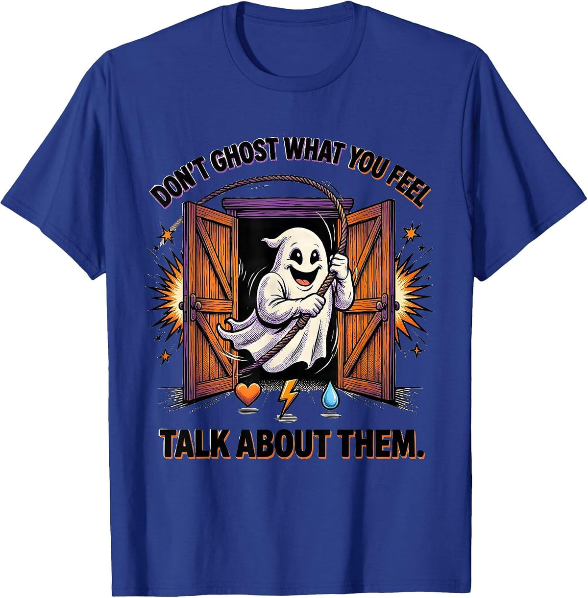 Don't Ghost What You Feel Comic Book School Counselor T-Shirt - Royal Blue