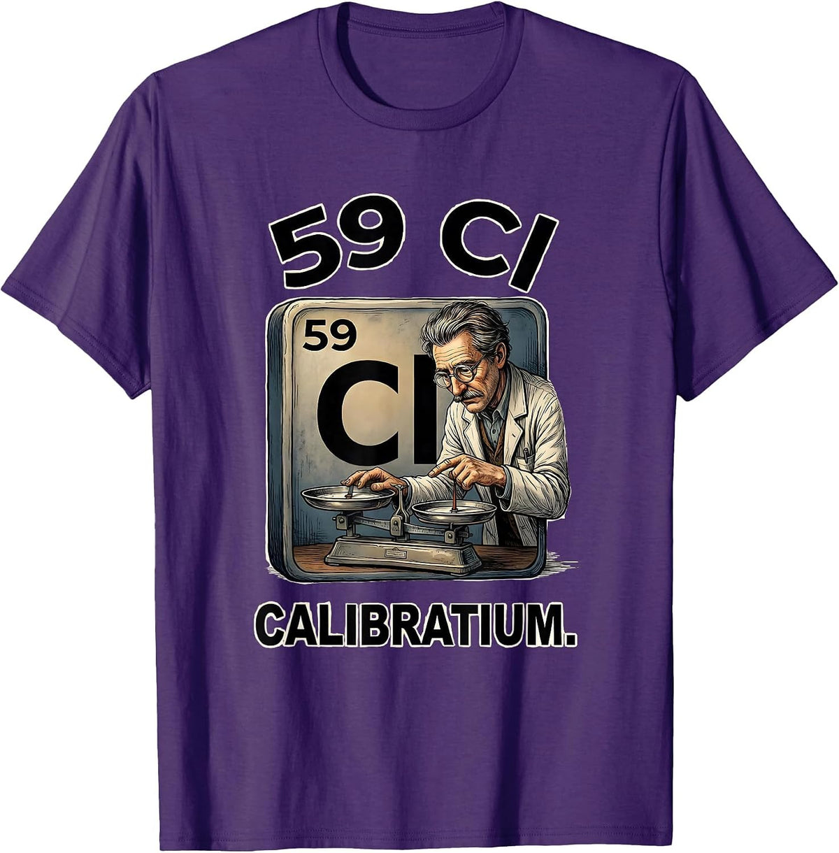 59 Cl Calibratium Funny Science Chemistry Nerd Gift T-Shirt - Purple